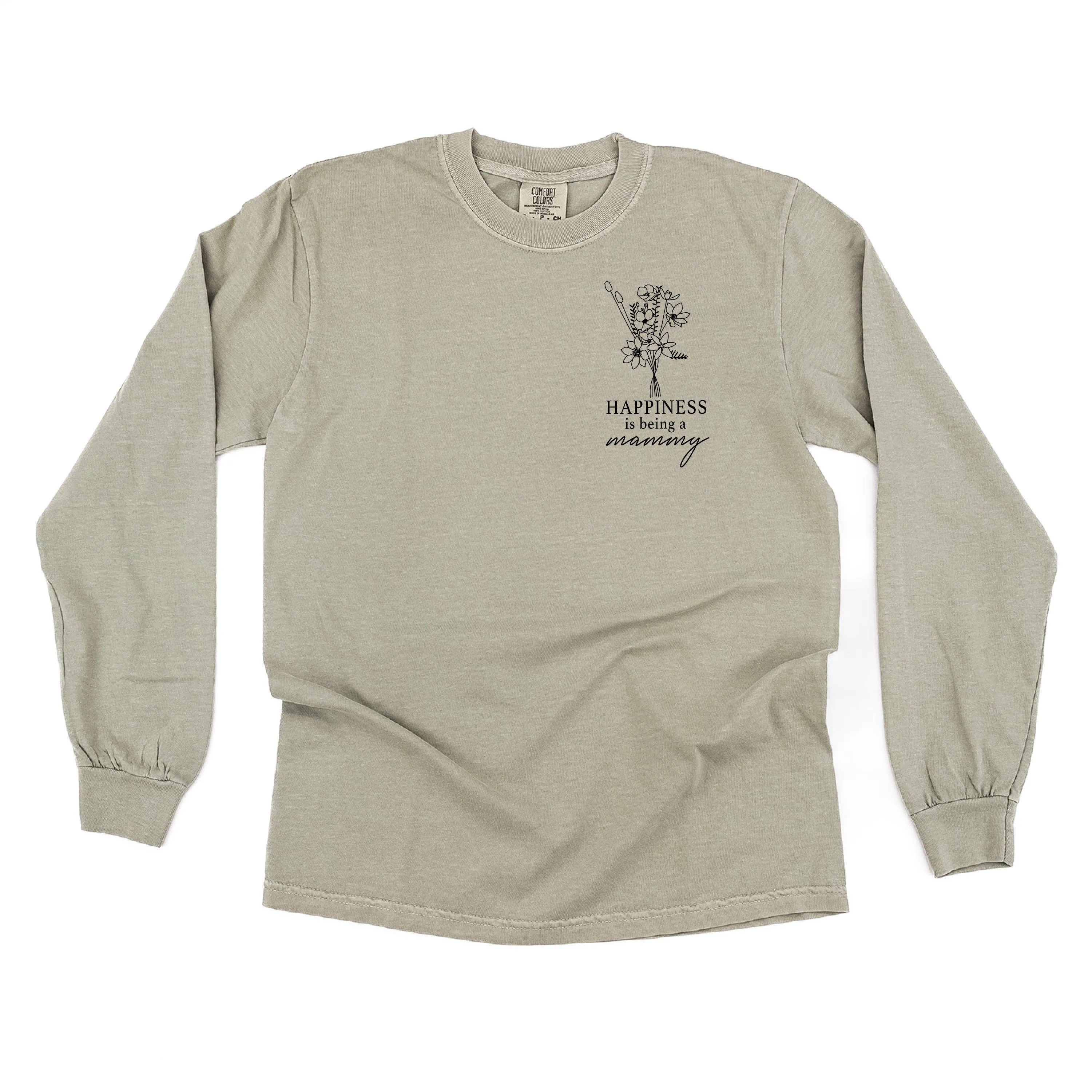 Bouquet Style - Happiness is Being a MAMMY - LONG SLEEVE COMFORT COLORS TEE