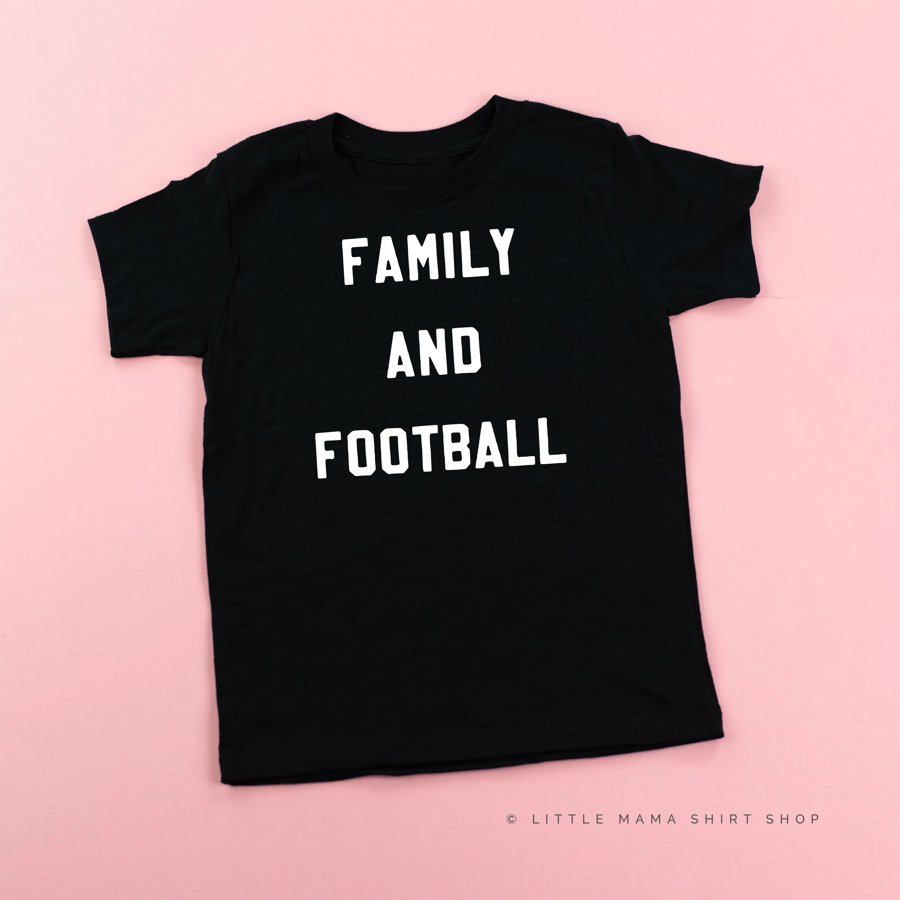 Family and Football - Short Sleeve Child Shirt